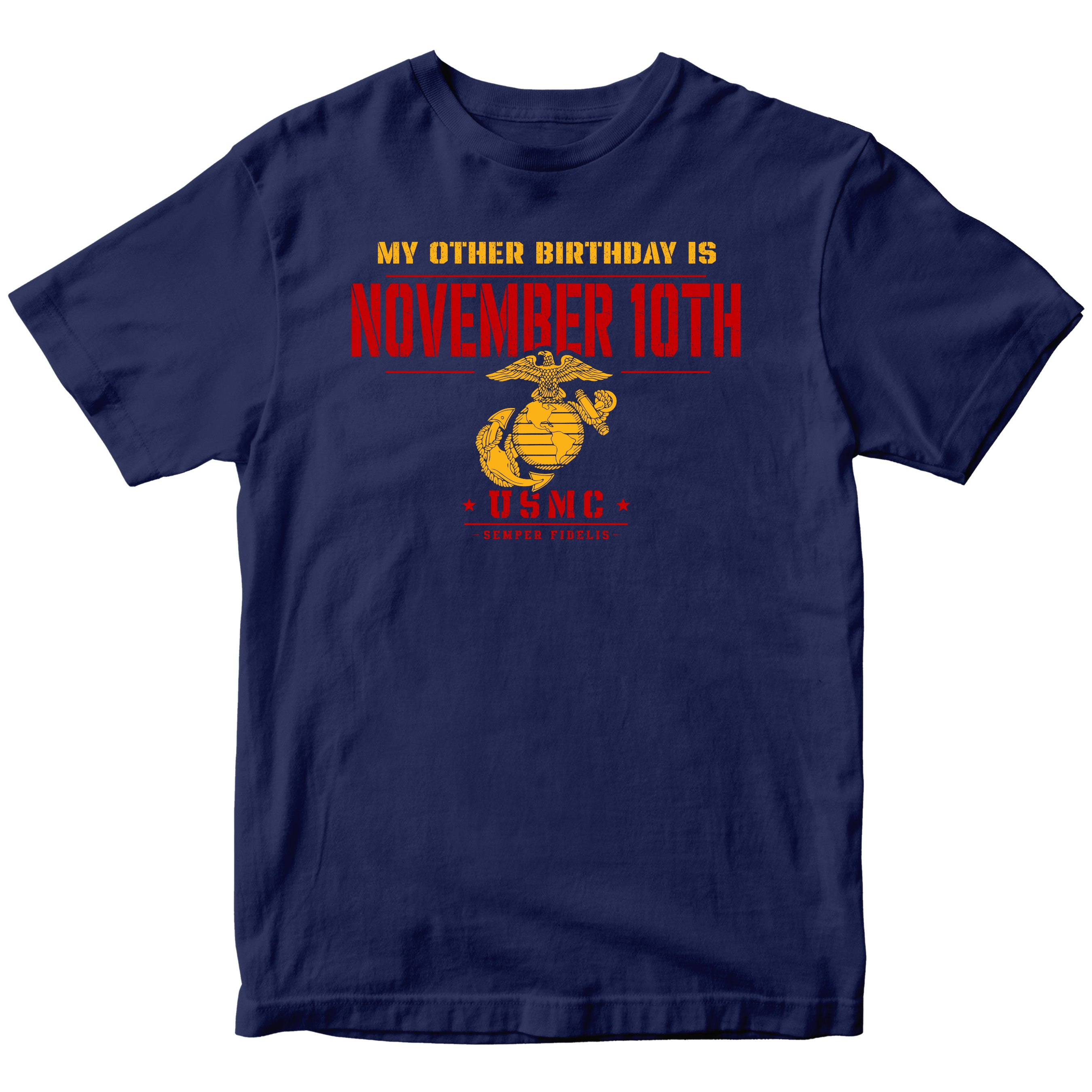 Marines November 10th Semper Fi Birthday T-Shirt