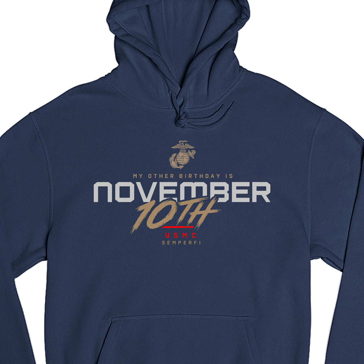 USMC November 10th “My Other Birthday” Hoodie
