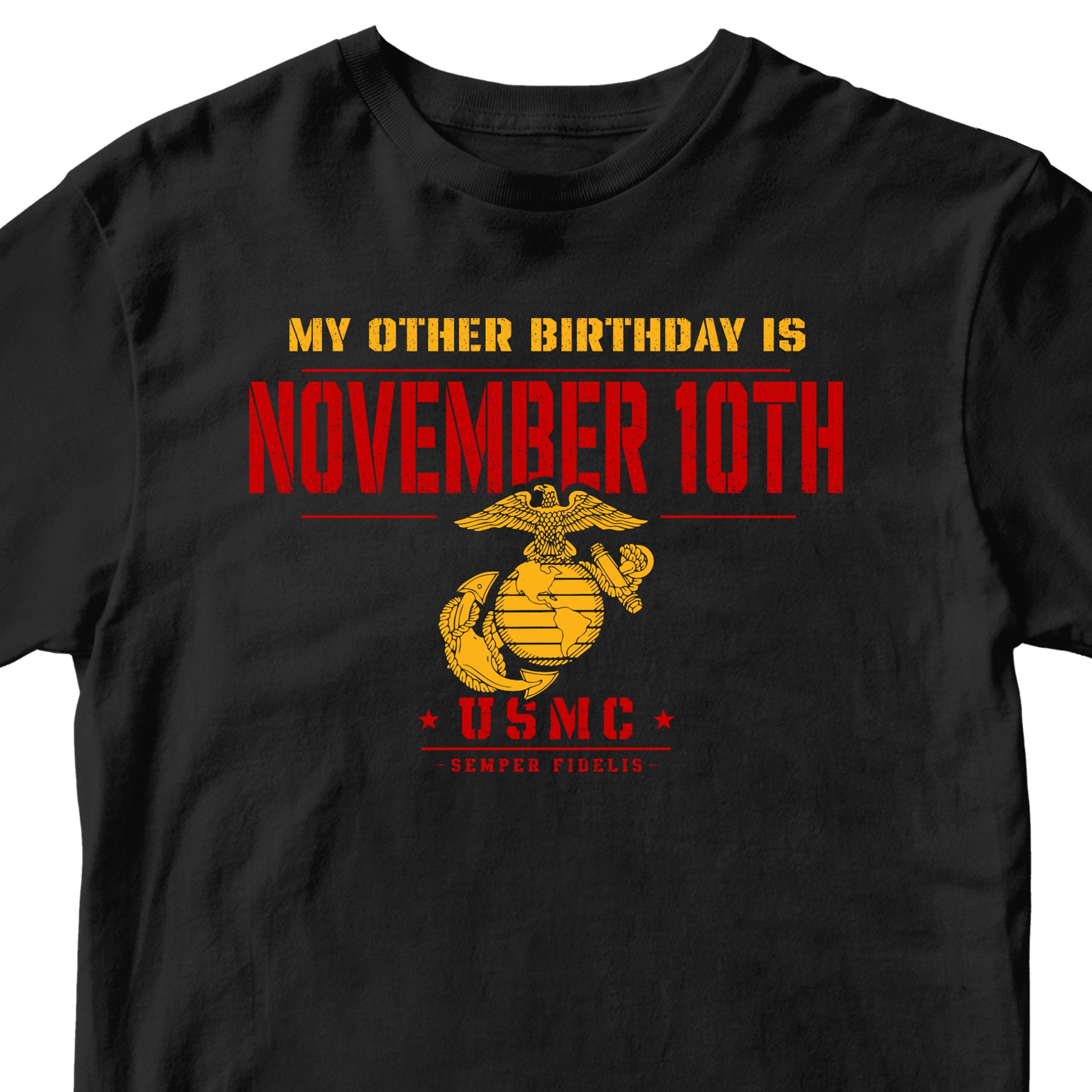 Marines November 10th Semper Fi Birthday T-Shirt