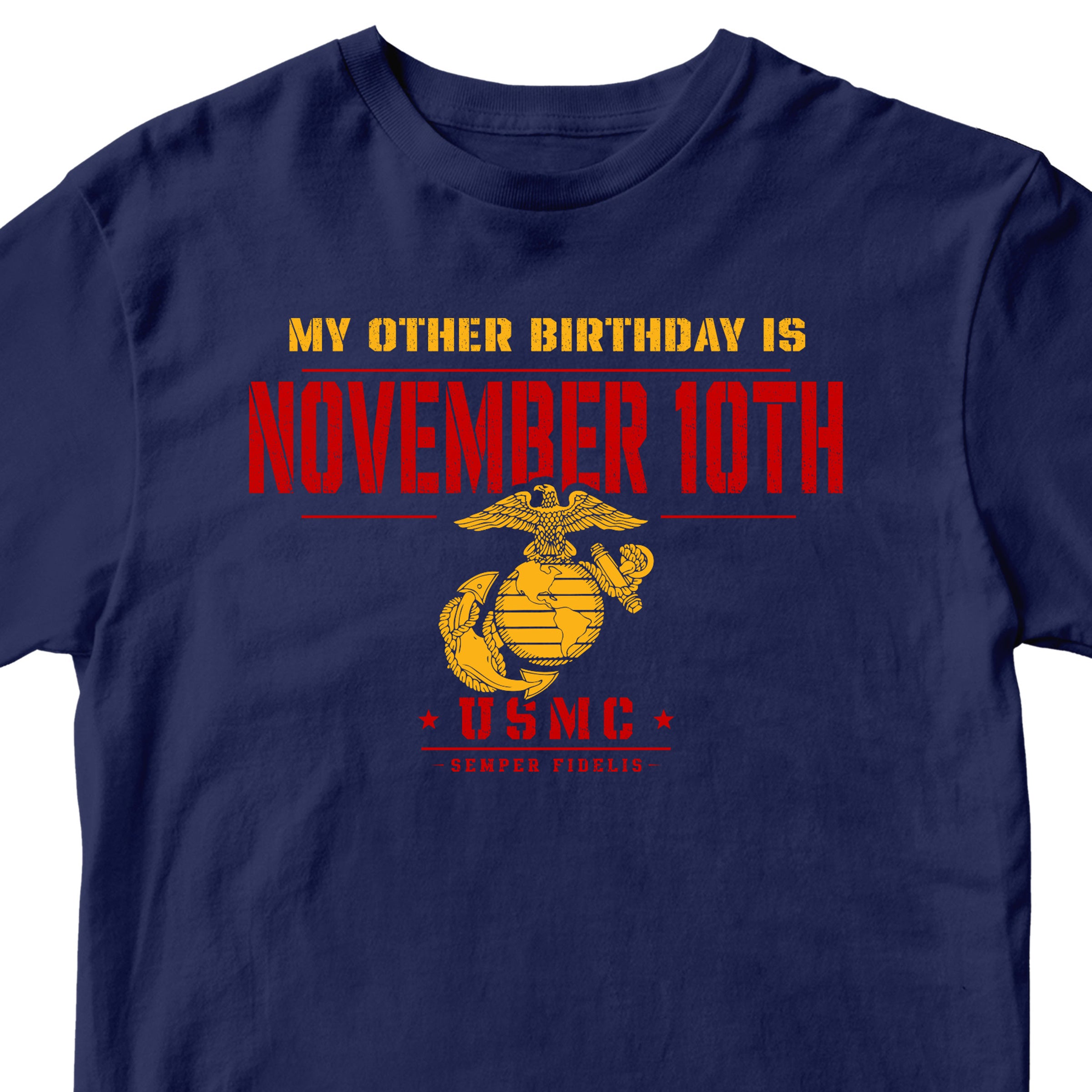 Marines November 10th Semper Fi Birthday T-Shirt