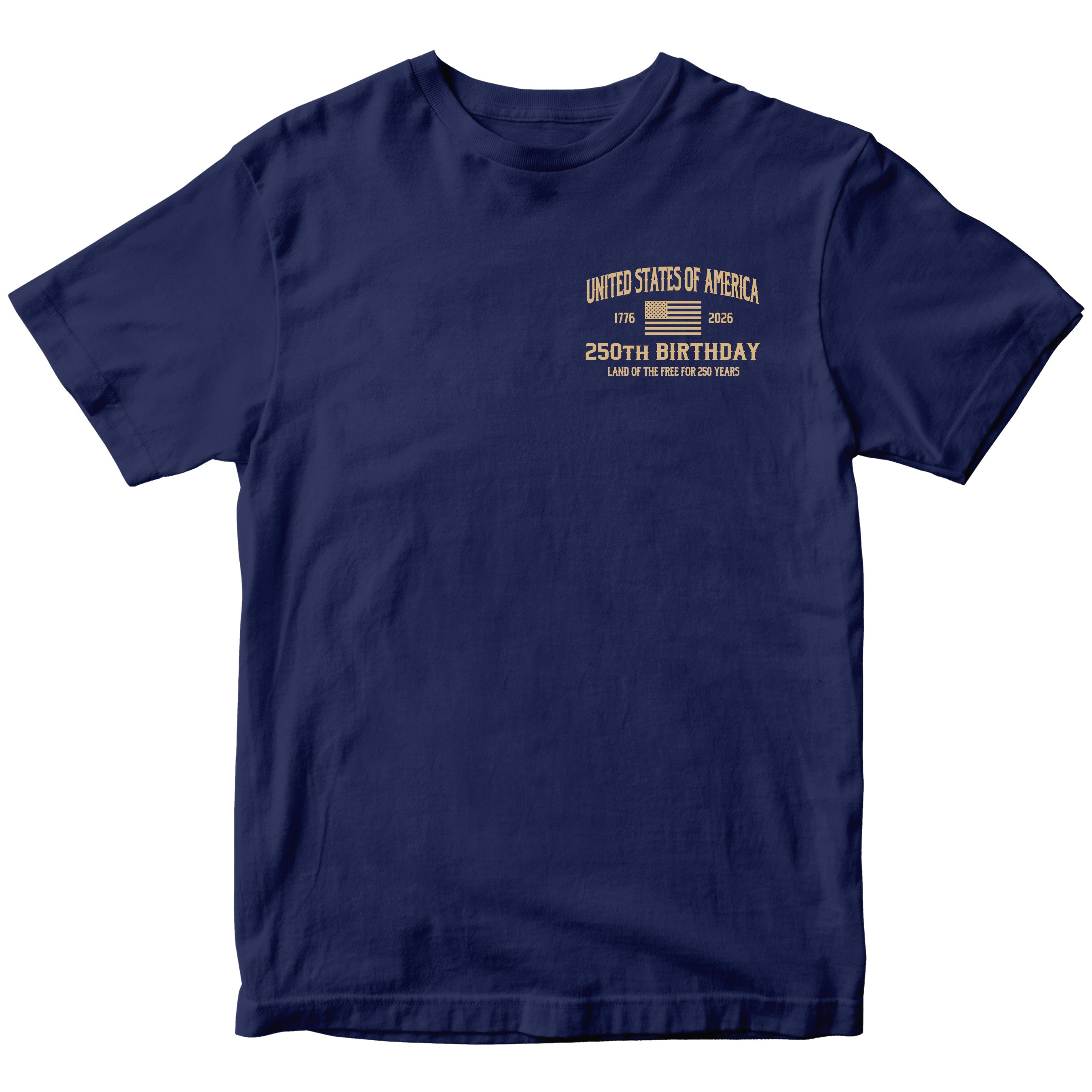 America's 250th Birthday Tee. USA 250th Anniversary T-Shirt
