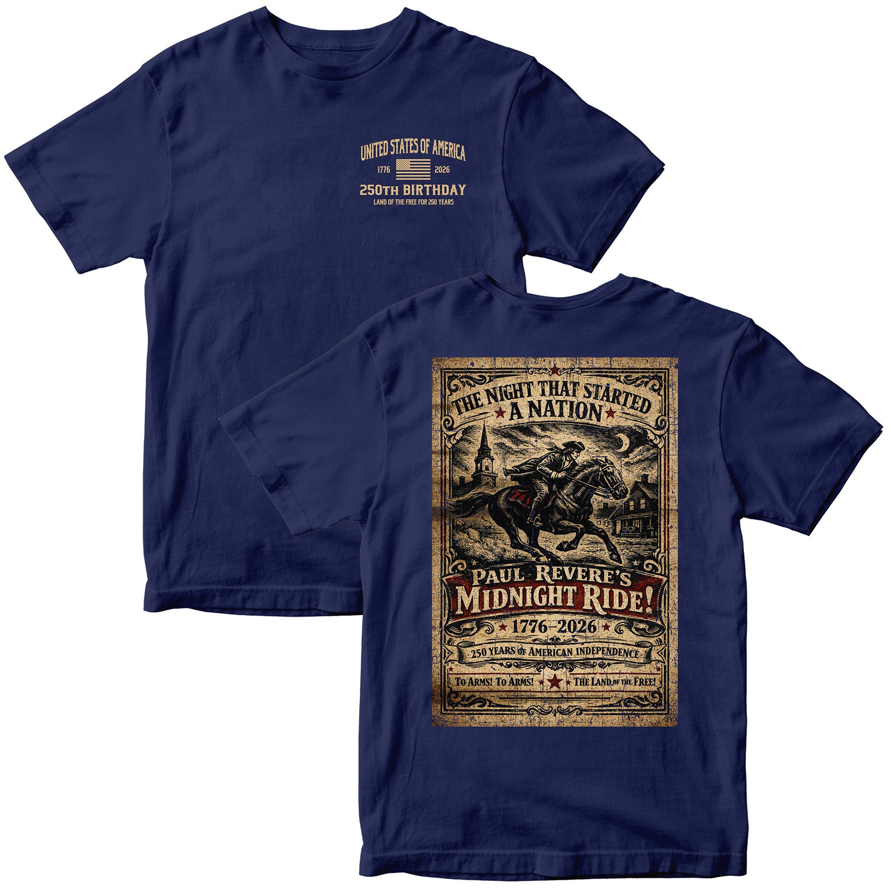 American independence T-shirt featuring Paul Revere’s Midnight Ride. America's 250th Birthday Tee. USA 250th Anniversary T-Shirt