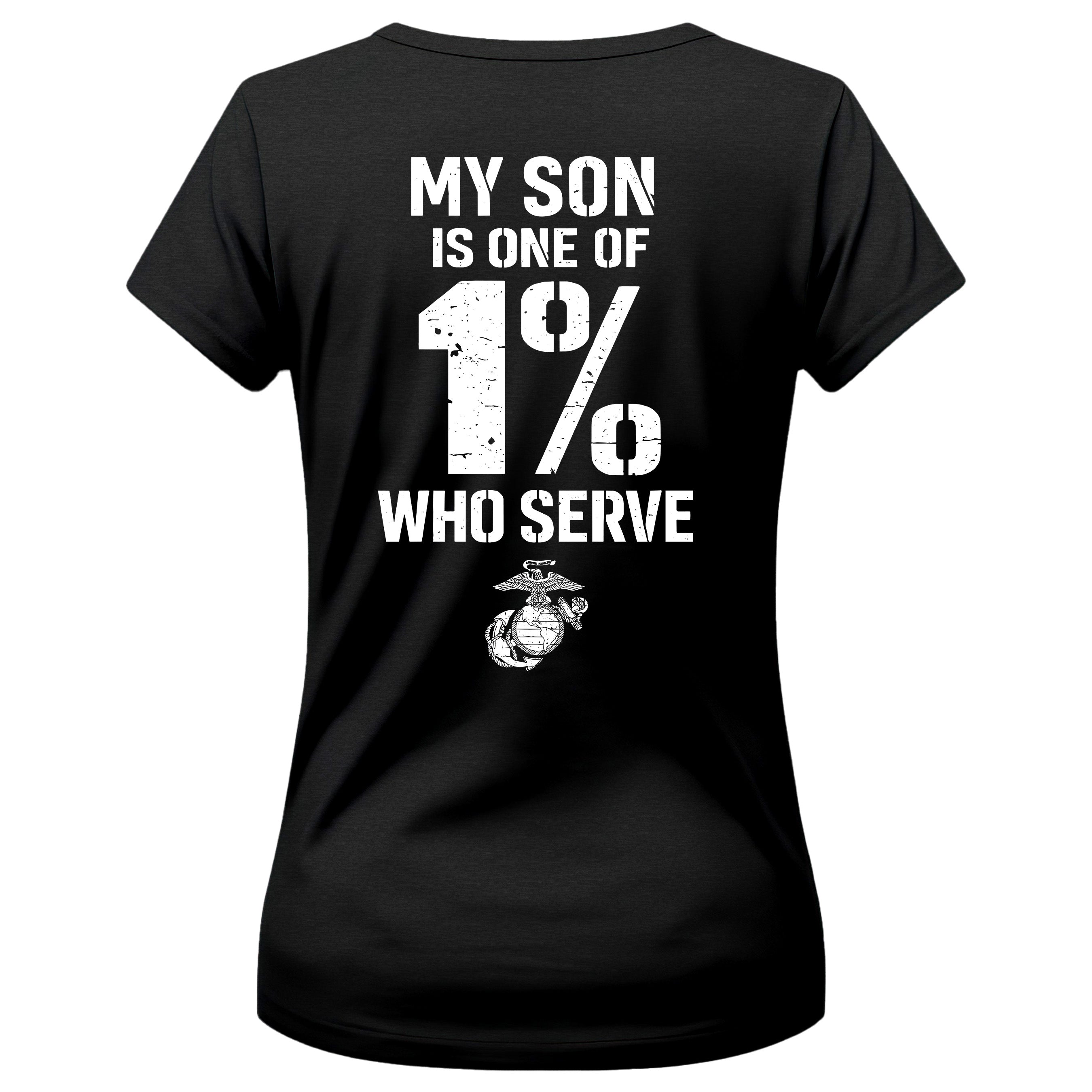 My Son/Daughter Is One of the 1% Who Serve Women's T-Shirt