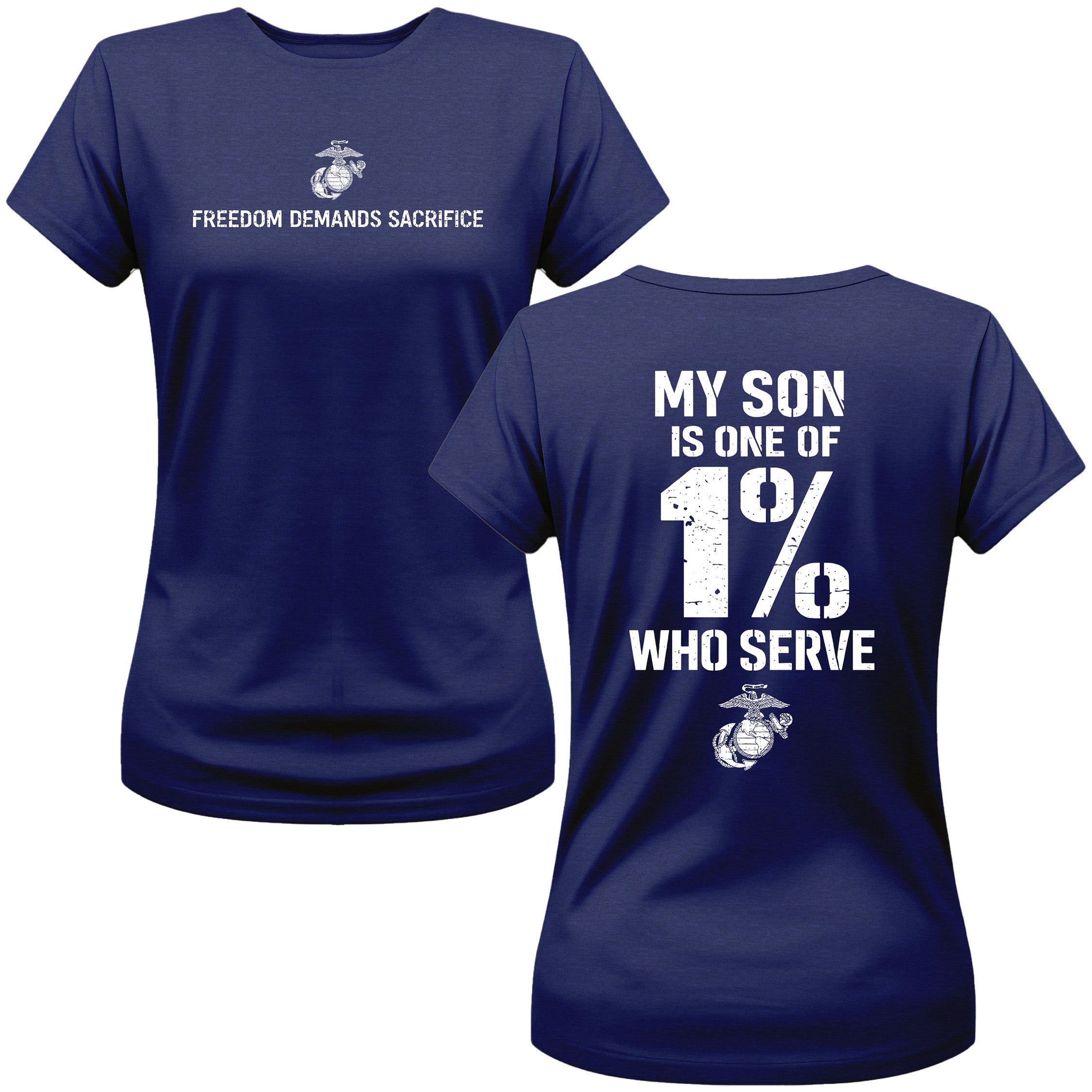 My Son/Daughter Is One of the 1% Who Serve Women's T-Shirt
