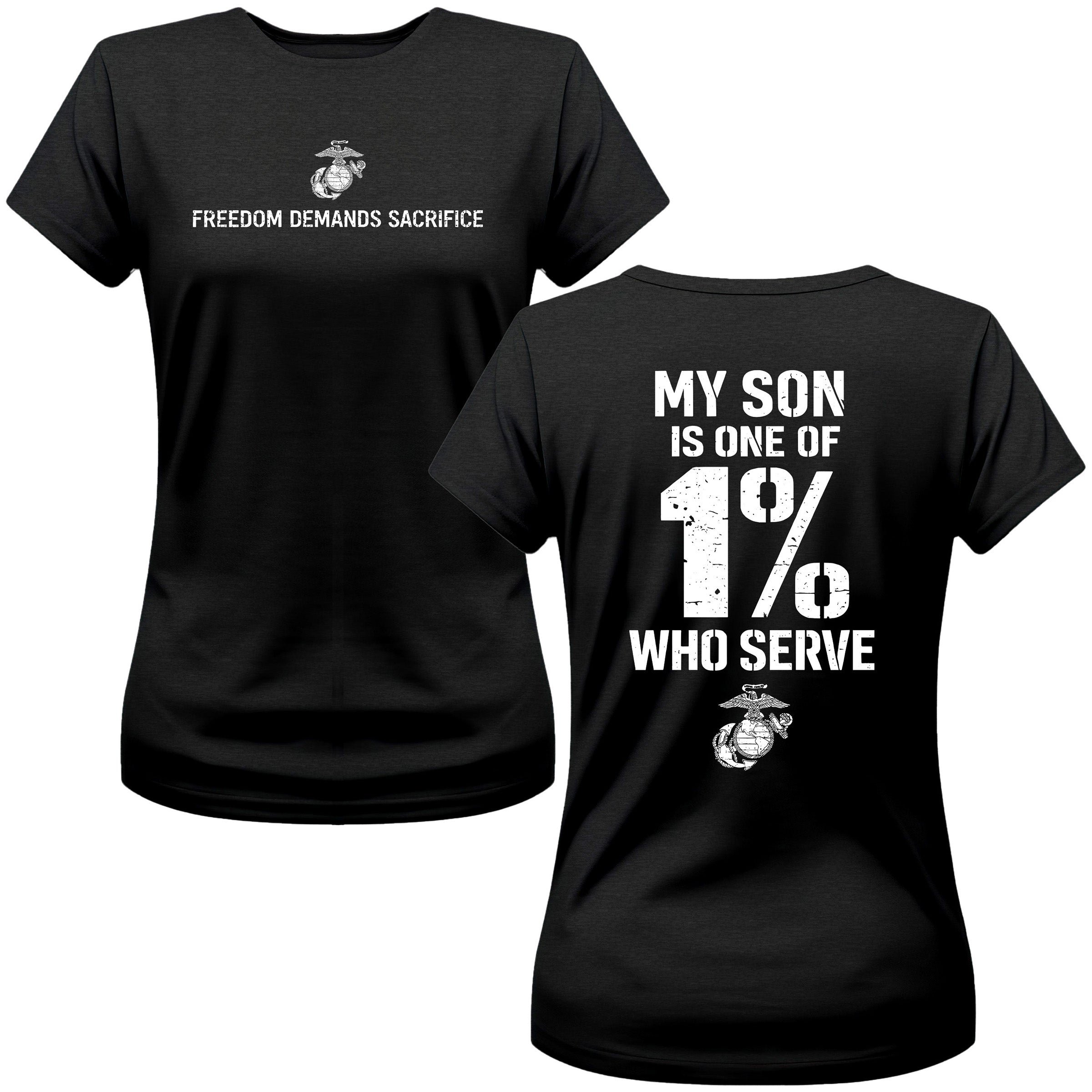My Son/Daughter Is One of the 1% Who Serve Women's T-Shirt