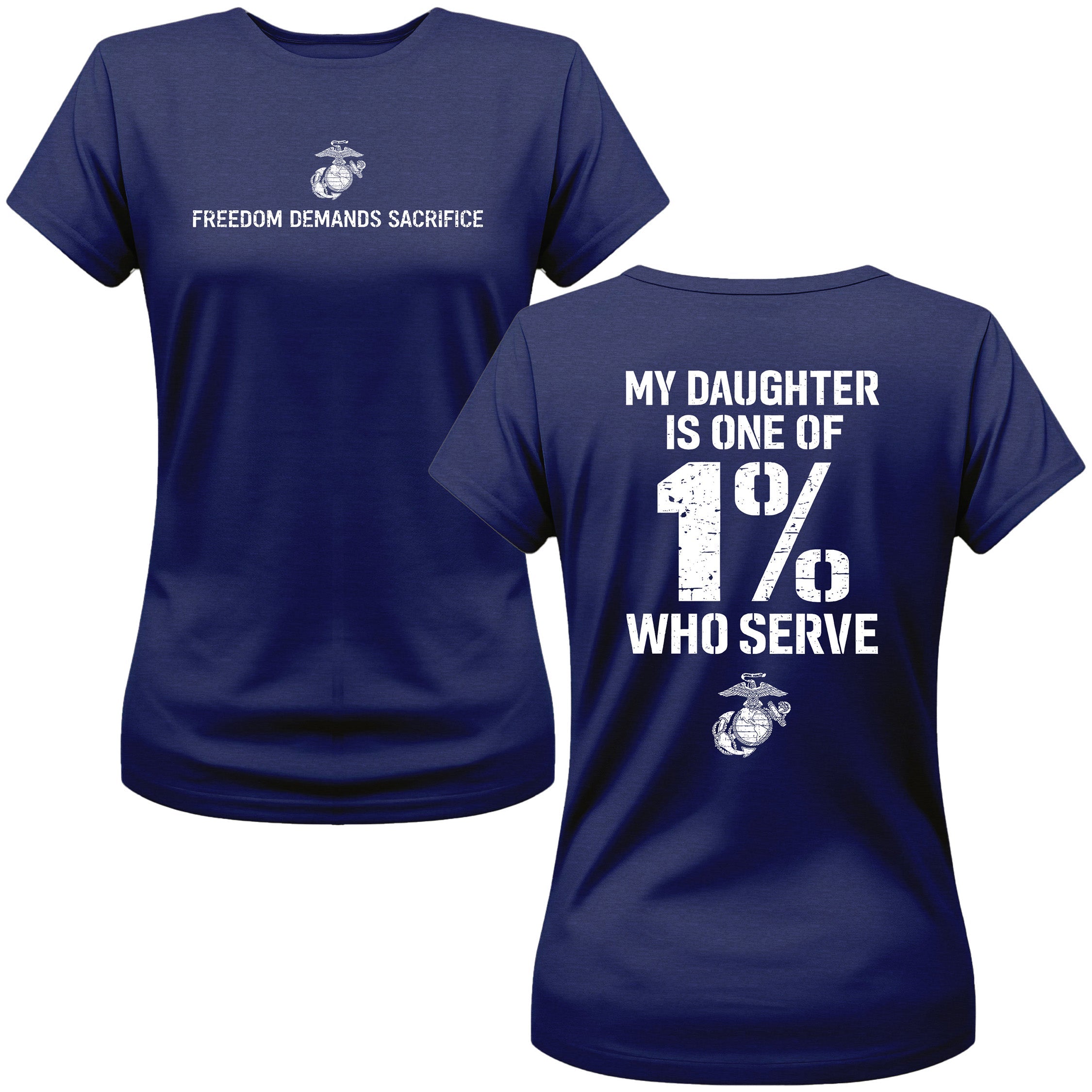 My Son/Daughter Is One of the 1% Who Serve Women's T-Shirt
