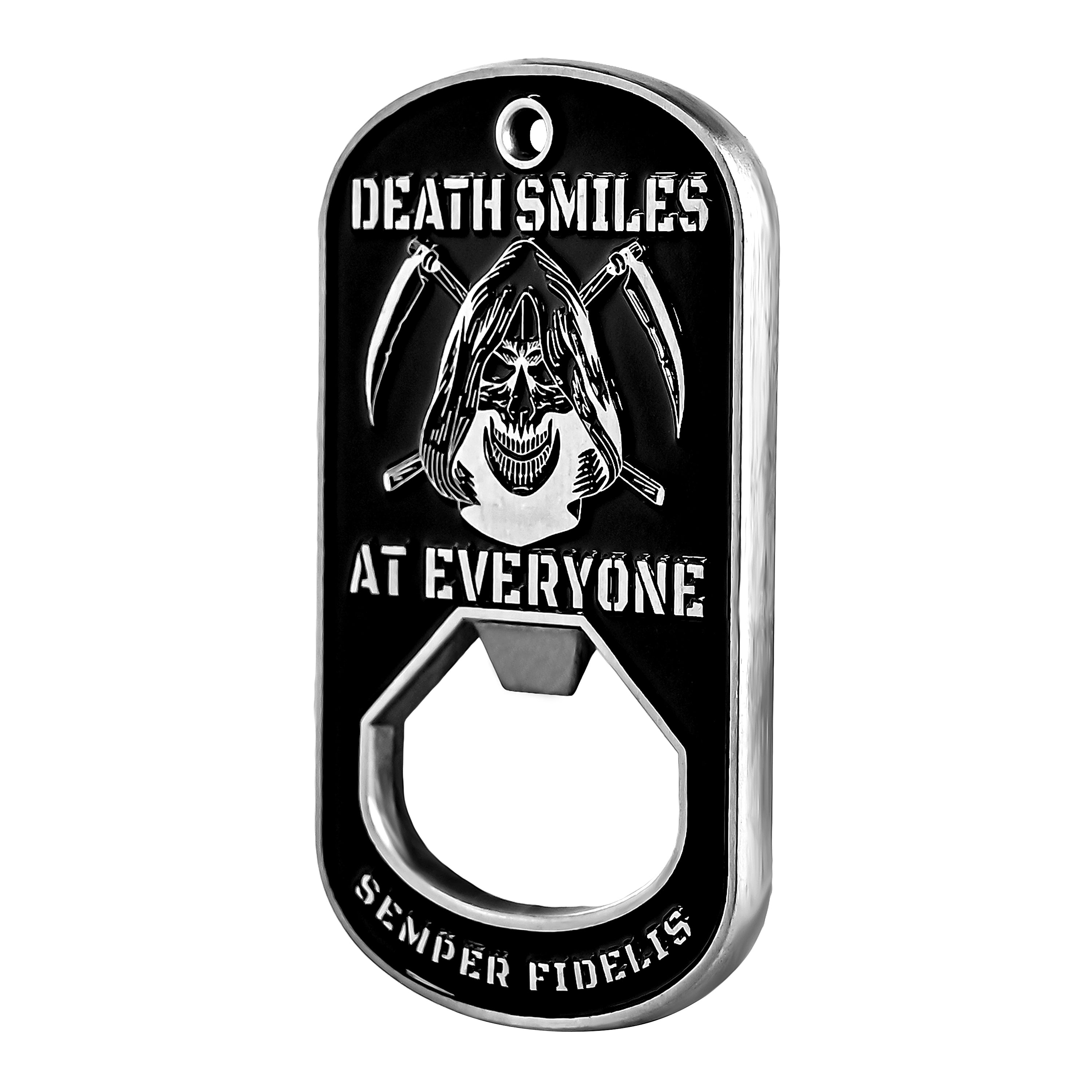 Death Smiles Dog Tag Bottle Opener- Marine Corps Challenge Coin