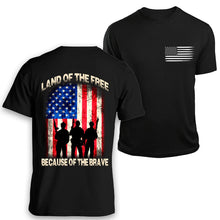 Land of the Free because of the Brave black t-shirt