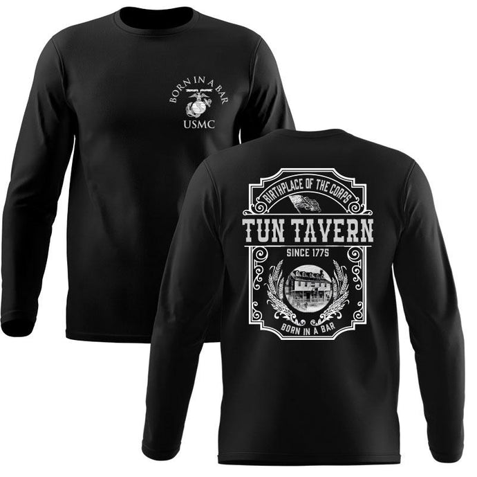 Tun Tavern, Born in a bar, USMC tun tavern long sleeve t-shirt 