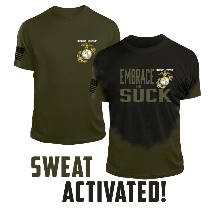 USMC Embrace the Suck Sweat Activated Marine Corps T Shirt
