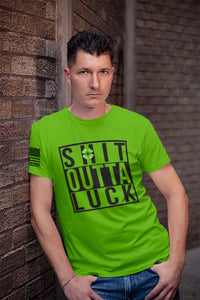 Sh*t Outta Luck St. Patrick's Day Shirt- MADE IN USA!