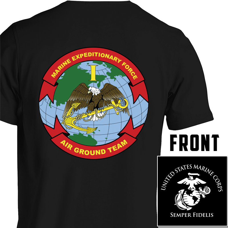 I Marine Expeditionary Force (IMEF) Unit T-Shirt