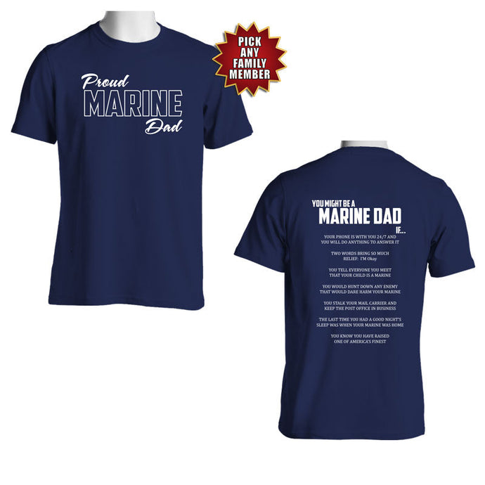 You Might Be a Marine Family If – Marine Graduation T-shirt